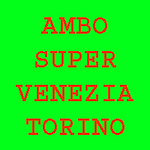 Venezia Torino Ambo Super (Chiusa +)